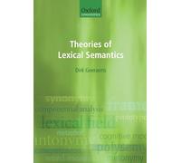 Theories of Lexical Semantics (Oxford Linguistics)