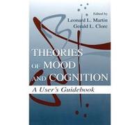 Theories of Mood and Cognition - Taylor amp Francis Inc - Taylor amp Francis Inc - Livre en Anglais - Hardback Taylor amp Francis IncTaylor amp Francis Inc (Auteur)