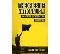 Théories du nationalisme – Une introduction critique – Palgrave Macmillan