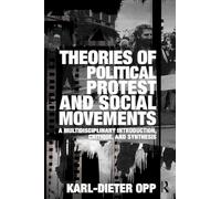 Theories of Political Protest and Social Movements