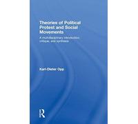 Theories Of Political Protest And Social Movements