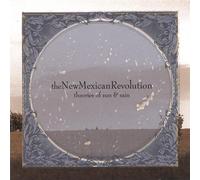 Theories of Sun & Rain by New Mexican Revolution (2006-05-02)