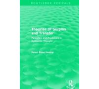 Theories Of Surplus And Transfer (Routledge Revivals)