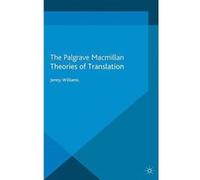 Theories of Translation (Palgrave Textbooks in Translating and Interpreting) - [Version Originale] Inconnu (Auteur)