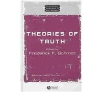 Theories of Truth, Blackwell Readings in Philosophy, 13
