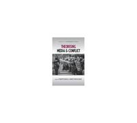Theorising Media And Conflict
