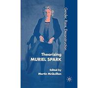 Theorising Muriel Spark