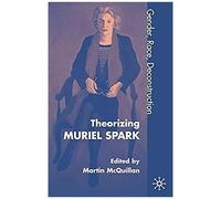 Theorising Muriel Spark
