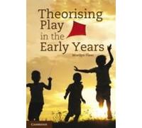 Theorising Play In The Early Years