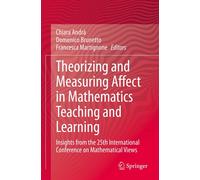 Theorizing And Measuring Affect In Mathematics Teaching And Learning