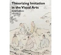 Theorizing Imitation in the Visual Arts by Duro & Paul University of Rochester & New York & USA Paul Duro (Auteur)