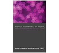 Theorizing Intersectionality And Sexuality