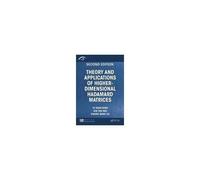 Theory And Applications Of Higher-Dimensional Hadamard Matrices, Second Edition