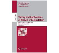 Theory And Applications Of Models Of Computation