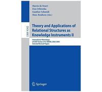 Theory And Applications Of Relational Structures As Knowledge Instruments Ii