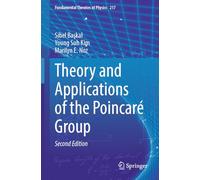 Theory and Applications of the Poincaré Group