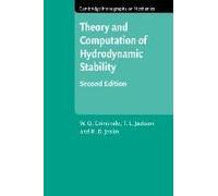 Theory And Computation Of Hydrodynamic Stability