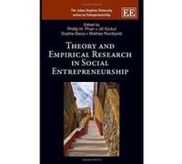 Theory and Empirical Research in Social Entrepreneurship (The Johns Hopkins University Series on Entrepreneurship) - [Livre en VO] Phillip H Phan, Jill Kickul, Sophie Bacq, Jill R Kickul (Auteur)