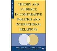 Theory and Evidence in Comparative Politics and International Relations, New Visions in Security Mark Lichbach (Auteur)