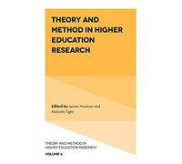 Theory And Method In Higher Education Research