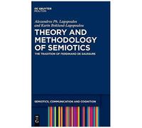 Theory And Methodology Of Semiotics