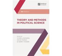 Theory and Methods in Political Science Edited by Vivien Lowndes , Edited by David Marsh , Edited by Gerry Stoker (Auteur)