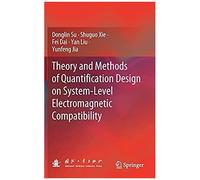 Theory And Methods Of Quantification Design On System-Level Electromagnetic Compatibility