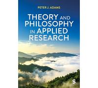 Theory and Philosophy in Applied Research