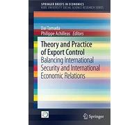 Theory And Practice Of Export Control