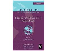 Theory And Practice Of Foreign Aid