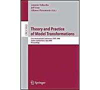 Theory And Practice Of Model Transformations