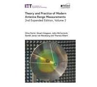 Theory And Practice Of Modern Antenna Range Measurements