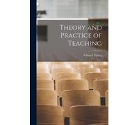 Theory And Practice Of Teaching