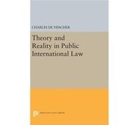 Theory And Reality In Public Internatio Charles De Visscher, Percy Ellwood Corbett (Auteur)