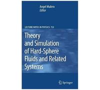Theory And Simulation Of Hard-Sphere Fluids And Related Systems