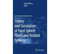 Theory And Simulation Of Hard-Sphere Fluids And Related Systems