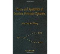 Theory & Appln Of Quant Molecular Dyns
