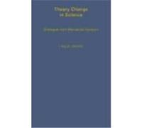 Theory Change in Science, Monographs on the History and Philosophy of Biology Lindley Darden (Auteur)