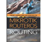 Theory, laboratories and exercises for Mikrotik RouterOS - Routing