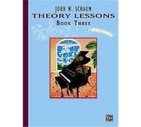 Theory Lessons, Book 3 (Piano) John Schaum (Auteur)
