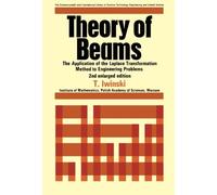 Theory of Beams: The Application of the Laplace Transformation Method to Engineering Problems