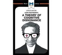 Theory Of Cognitive Dissonance Camille Morvan, (Auteur)