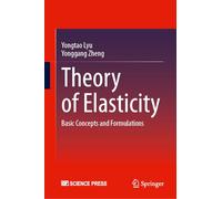Theory of Elasticity: Basic Concepts and Formulations