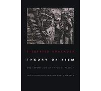 Theory of Film: The Redemption of Physical Reality by Siegfried Kracauer NEUF