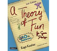 Theory of Fun for Game Design 2ed