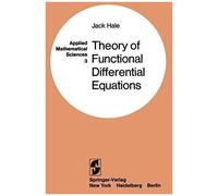 Theory Of Functional Differential Equations