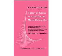 Theory of Games as a Tool for the Moral Philosopher – Cambridge University Press