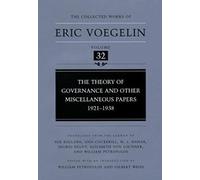 Theory Of Governance And Other Miscellaneous Papers, 1921-1938 (Cw32)