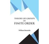 Theory Of Groups Of Finite Order
