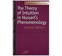 Theory Of Intuition In Husserl's Phenomenology
